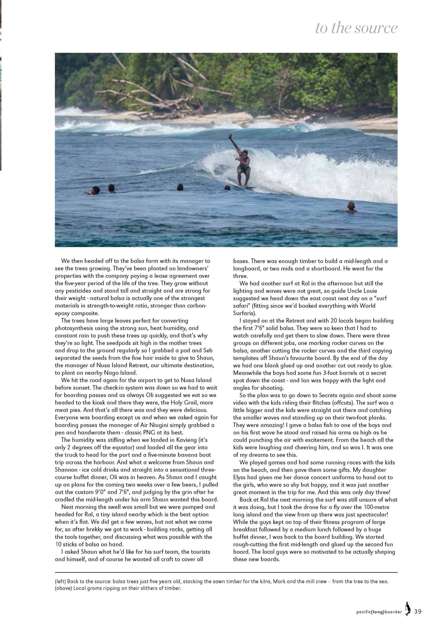 Travel to Papua New Guinea and build a balsa board