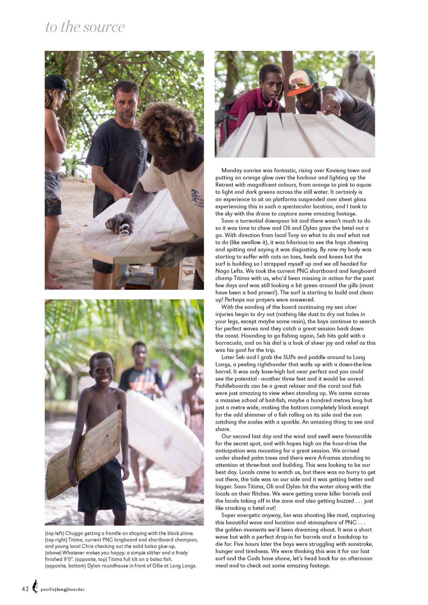 Travel to Papua New Guinea and build a balsa board
